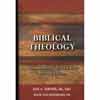 Biblical Theology: Fundamentals of the Faith 