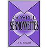 Gospel Sermonettes
