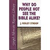 Why Do People Not See the Bible Alike?