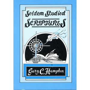 Seldom Studied Scriptures