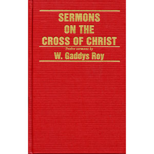 Sermons on the Cross of Christ