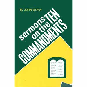 Sermons on the Ten Commandments
