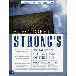 Strongest Strongs - Larger Print Edition