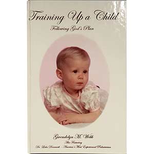 Training Up a Child