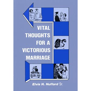 Vital Thoughts for a Victorious Marriage