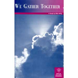 We Gather Together