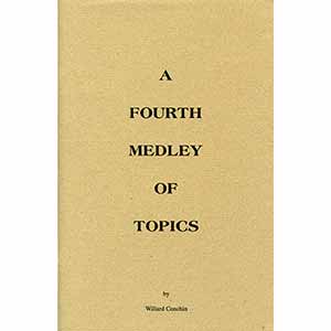A Fourth Medley of Topics