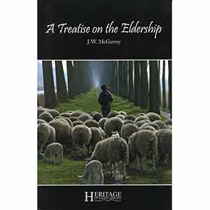 A Treatise on the Eldership