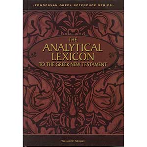 Analytical Lexicon to the Greek New Testament