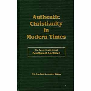 Authentic Christianity in Modern Times