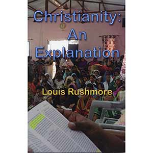 Christianity: An Explanation