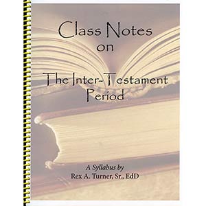 Class Notes on the InterTestament Period