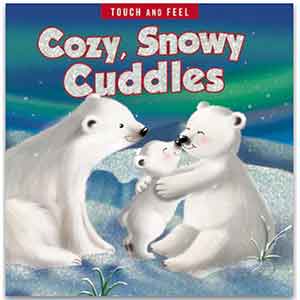 Cozy, Snowy Cuddles Touch and Feel