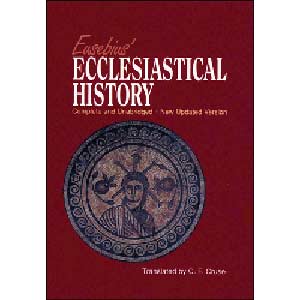 Eusebius - Ecclesiastical History