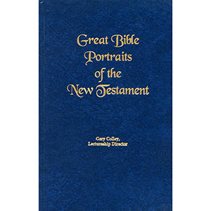 Great Bible Portraits of the New Testament