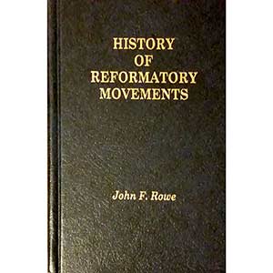 A History of Reformatory Movements