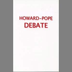 Howard/Pope Debate