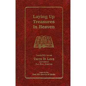 Laying Up Treasures in Heaven
