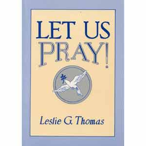 Let Us Pray!