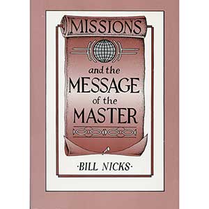 Missions and the Message of the Master