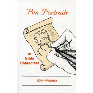 Pen Portraits of Bible Characters