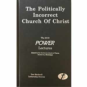 The Politically Incorrect Church of Christ