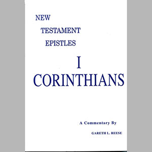 Reese Commentary on 1 Corinthians