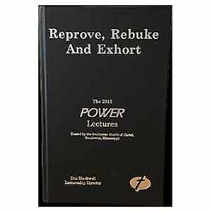 Reprove, Rebuke, and Exhort