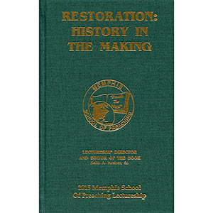 Restoration: History in the Making