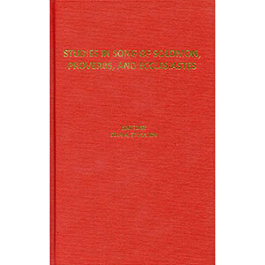 Studies in Song of Solomon, Proverbs, and Ecclesiastes