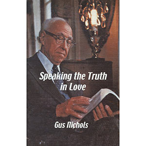 Speaking the Truth in Love