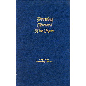 Pressing Toward the Mark