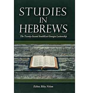 Studies in Hebrews