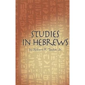 Studies in Hebrews