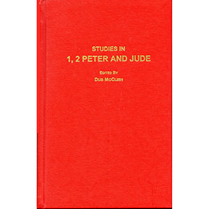 Studies in 1, 2 Peter, Jude
