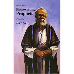 The Non-Writing Prophets of the Bible 