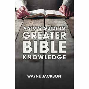 Study Guide to Greater Bible Knowledge