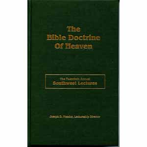 The Bible Doctrine of Heaven