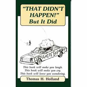 That Didn't Happen! But It Did