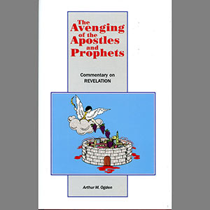 The Avenging of the Apostles and Prophets