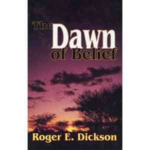 The Dawn of Belief