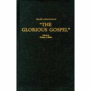 The Glorious Gospel
