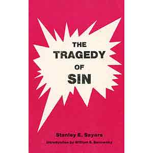The Tragedy of Sin