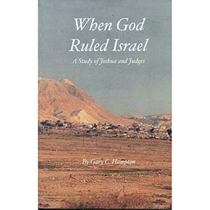 When God Ruled Israel