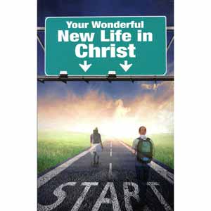 Your Wonderful New Life in Christ