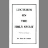 Lectures on the Holy Spirit
