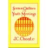 Sermon Outlines For Youth Meetings