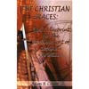The Christian Graces: God's Blueprint for the Development of Complete Christians