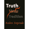 Truth Versus Tradition