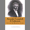 Alexander Campbell: A Collection Vol. 1